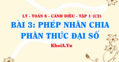 Khái niệm phân thức nghịch đảo là gì, Cách nhân, chia hai phân thức đại số? Toán 8 bài 3 c2cd1